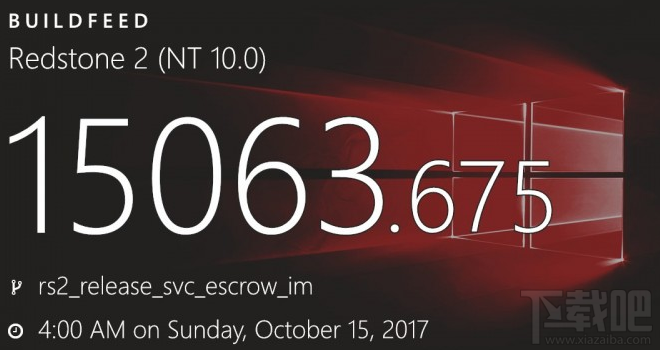 Win10 Build 15063.675更新了什么？Win10 Build 15063.675更新內容一覽