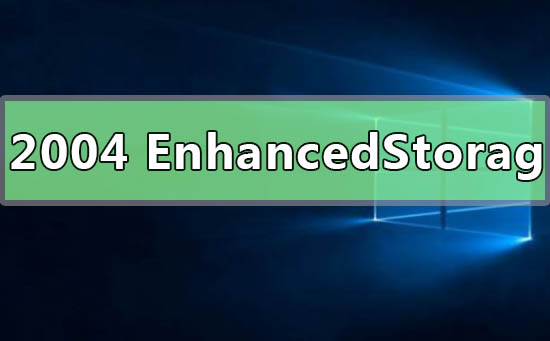 win102004無法進入休眠EnhancedStorage-EhStorTcgDrv